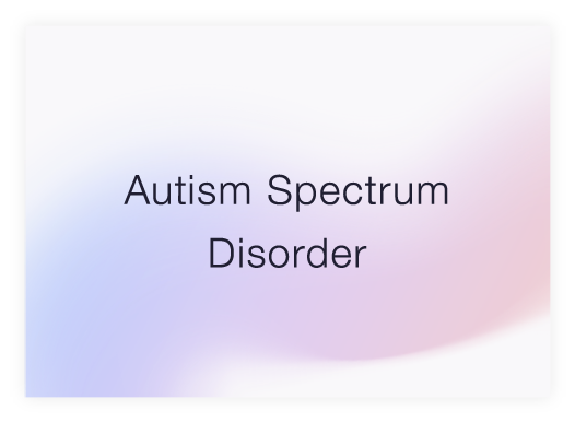 Autism Spectrum Disorder