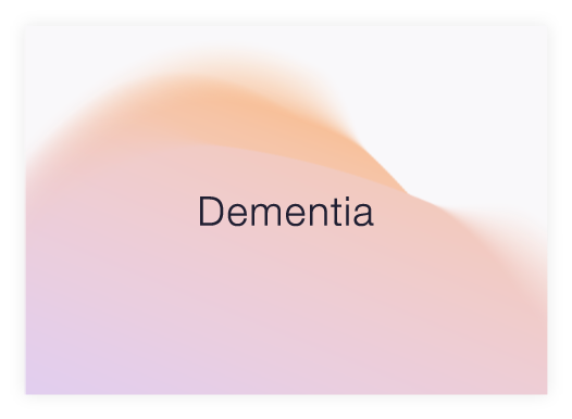Dementia